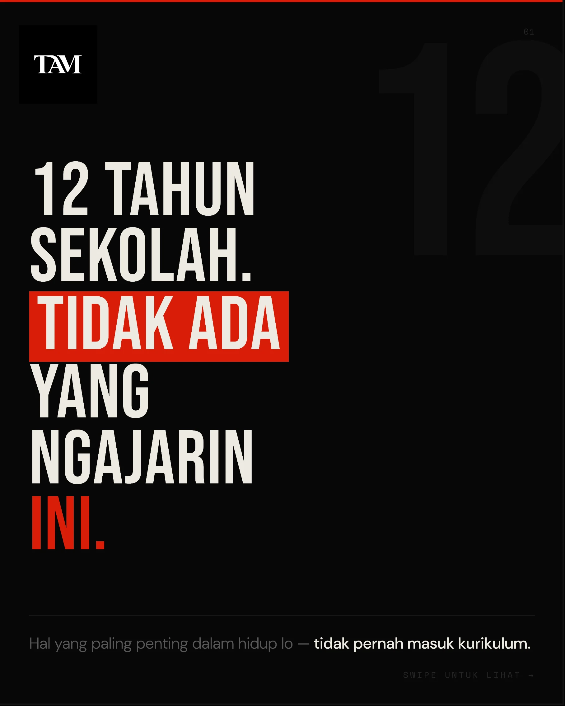 Sekolah ngajarin banyak hal. Tapi Kenapa yang pali