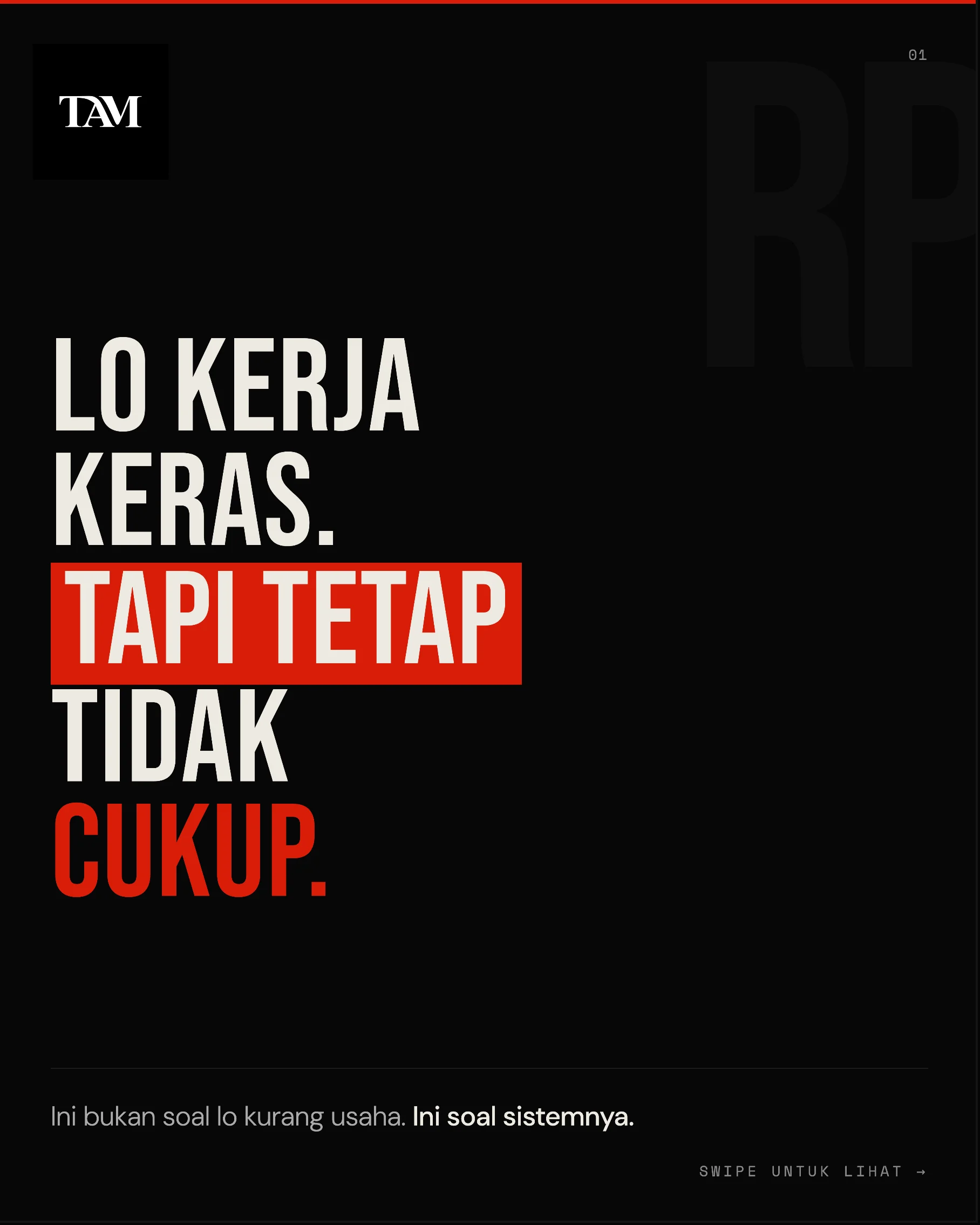 Sekolah ngajarin lo kerja keras.
Tapi nggak pernah