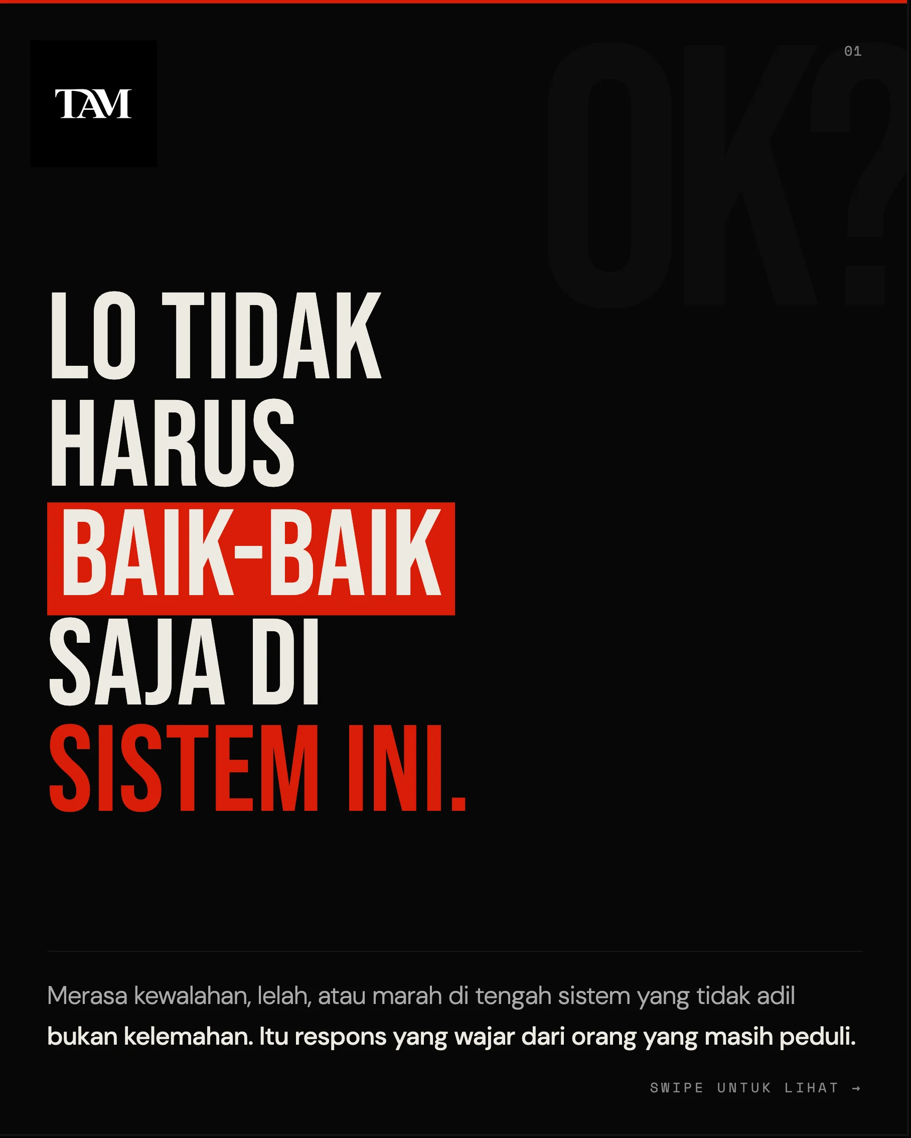Lo capek bukan karena lemah.

Lo capek karena sist