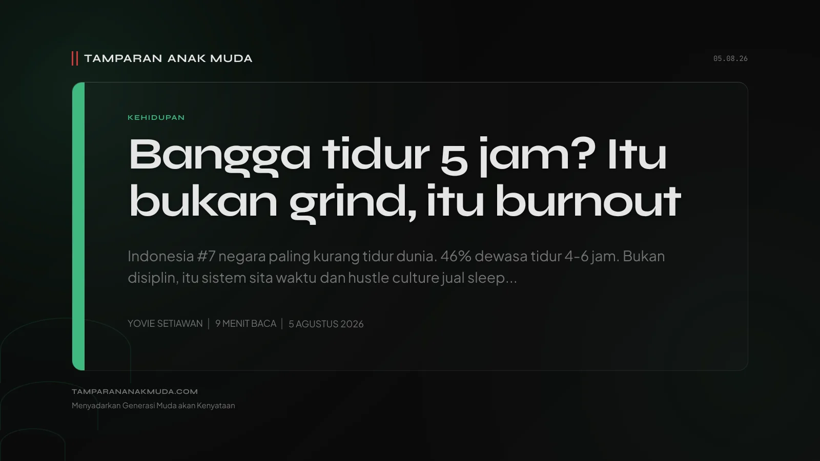 Gen Z Tidur 5 Jam: Bukan Produktif, Itu Slow-Motion Burnout